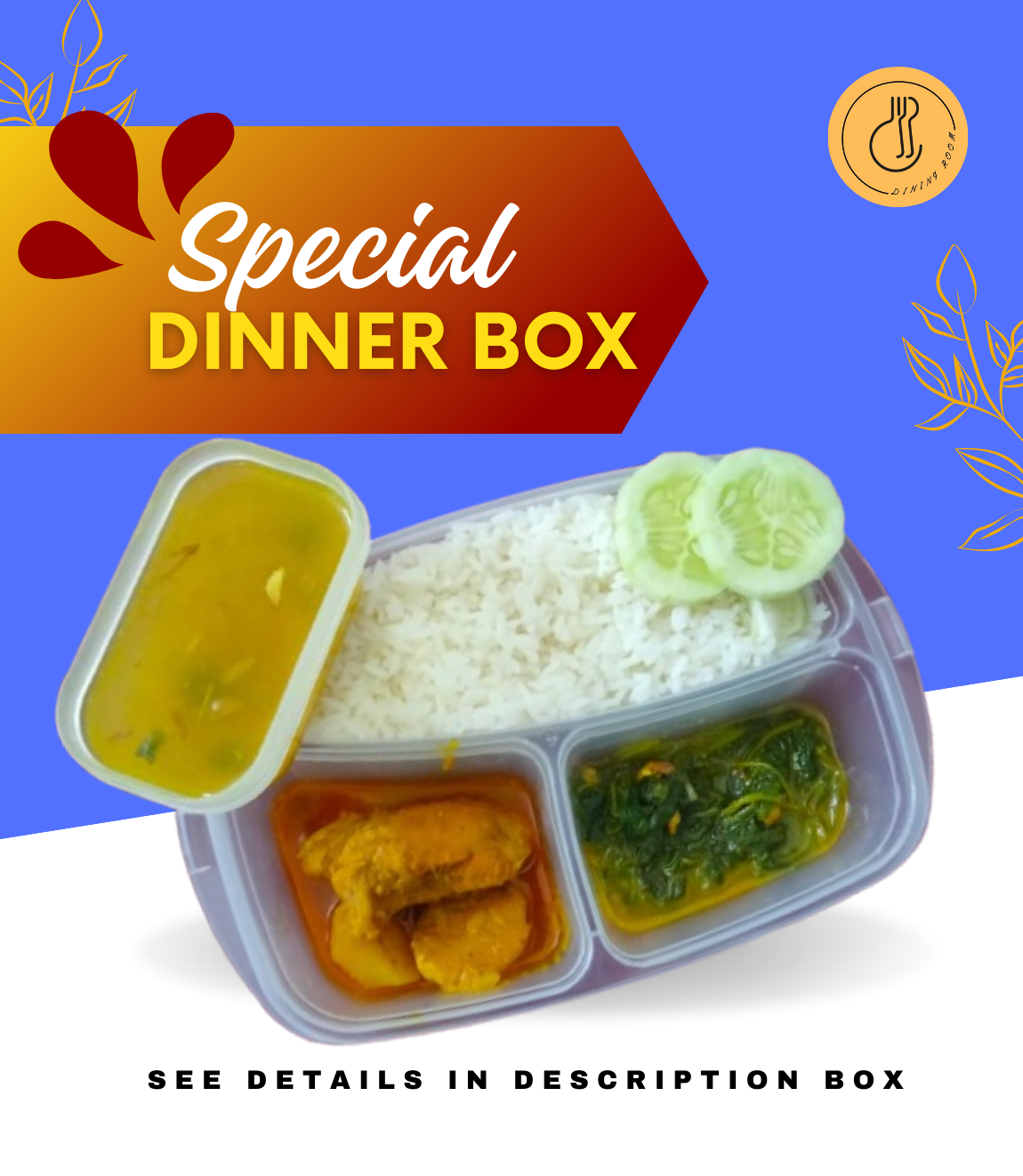 Premium Dinner Box
